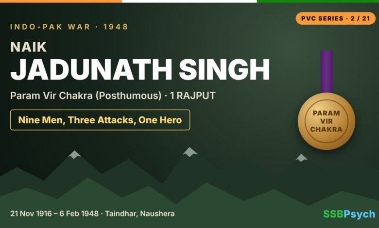 Naik Jadunath Singh, Param Vir Chakra – PVC Series 2 of 21